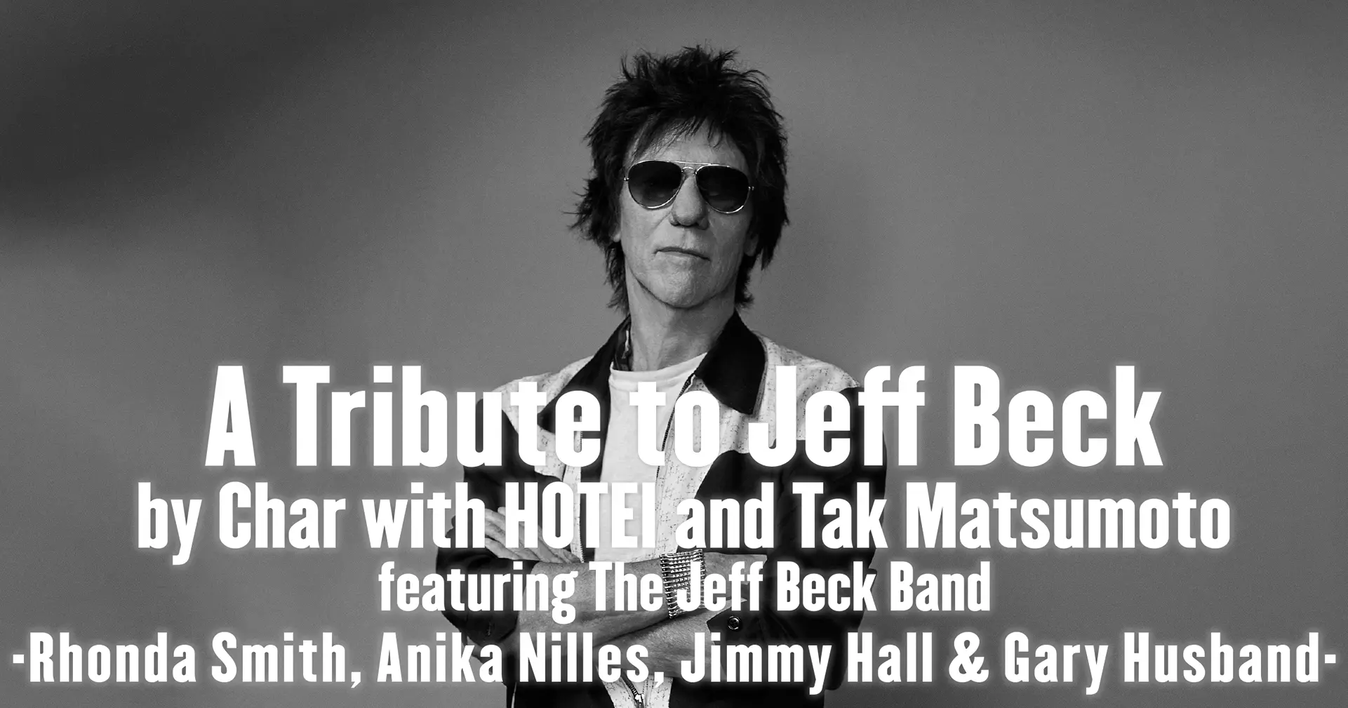 完全版】A Tribute to Jeff Beck 2025 in 有明アリーナ セット